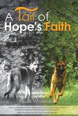 A Tail of Hope's Faith - Diane Weinmann