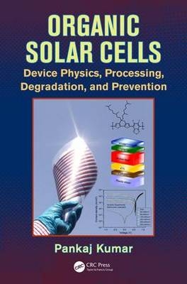 Organic Solar Cells -  Pankaj Kumar