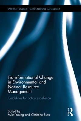 Transformational Change in Environmental and Natural Resource Management - 