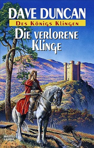 Die verlorene Klinge - Dave Duncan