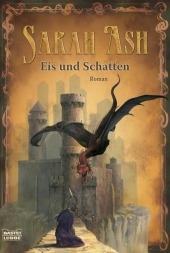 Eis und Schatten - Sarah Ash