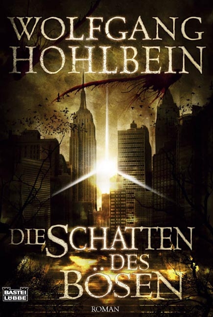 Die Schatten des Bösen - Wolfgang Hohlbein