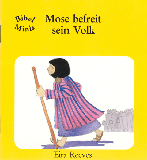 Mose befreit sein Volk - Eira Reeves