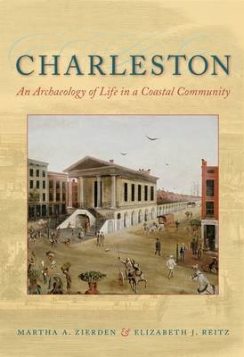 Charleston -  Elizabeth J. Reitz,  Martha A. Zierden