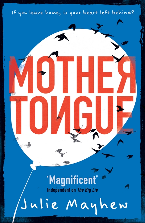 Mother Tongue -  Julie Mayhew
