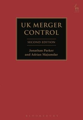 UK Merger Control -  Adrian Majumdar,  Jonathan PARKER
