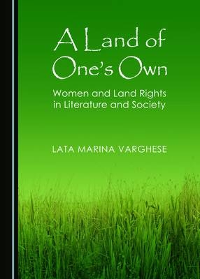 A Land of One’s Own - Lata Marina Varghese