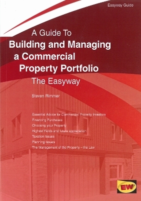 Building And Managing A Commercial Property Portfolio - Steven Rimmer