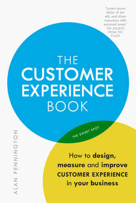Customer Experience Manual, The -  Alan Pennington
