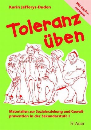 Toleranz üben - Karin Jefferys-Duden