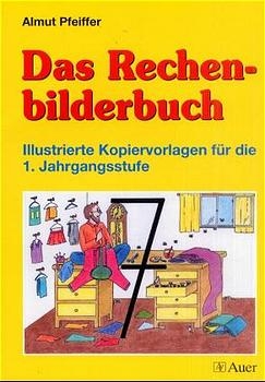 Das Rechenbilderbuch