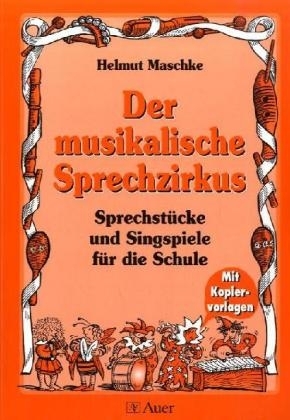 Der musikalische Sprechzirkus - Helmut Maschke