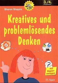 Kreatives und problemlösendes Denken