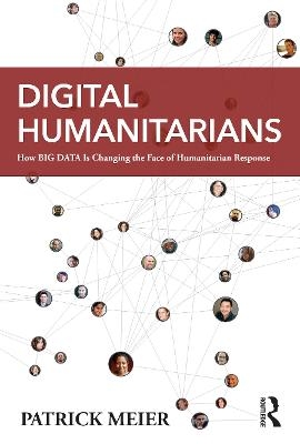 Digital Humanitarians - Patrick Meier