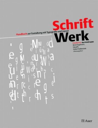 SchriftWerk - Bernt Engelmann, Iska Jehl, Hubert Sedlatschek