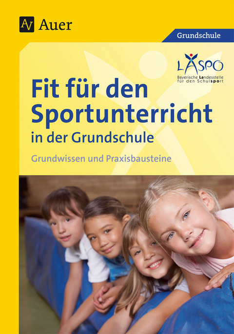Fit für den Sportunterricht in der Grundschule -  LASPO*