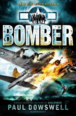 Bomber - Paul Dowswell