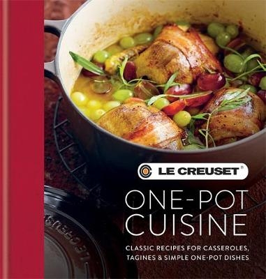 Le Creuset One-pot Cuisine -  Le Creuset