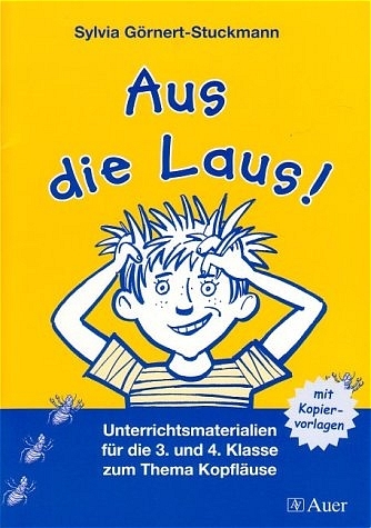 Aus die Laus! - Sylvia Görnert-Stuckmann