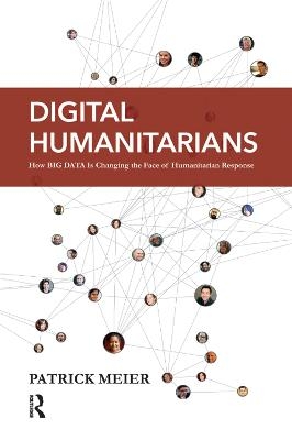 Digital Humanitarians - Patrick Meier