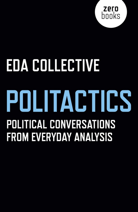 Politactics -  EDA Collective