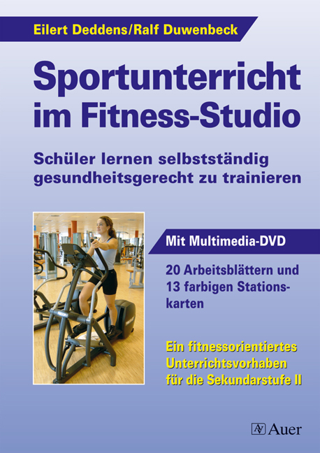 Sportunterricht im Fitness-Studio - Eilert Deddens, Ralf Duwenbeck