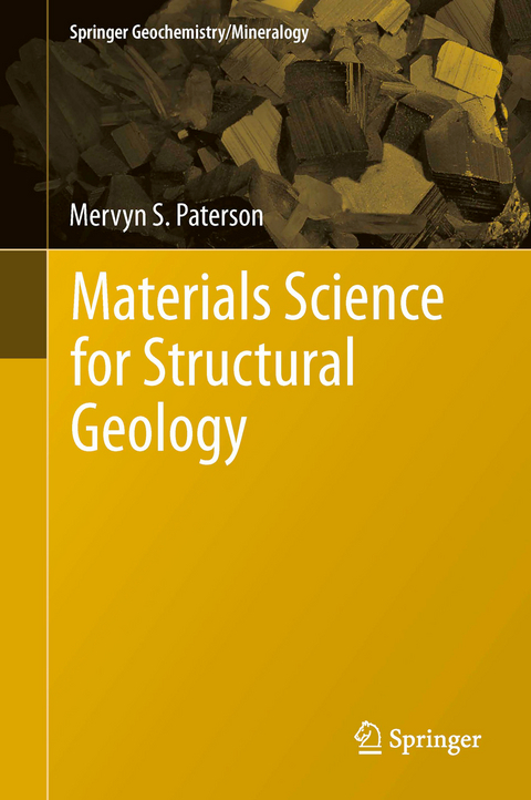 Materials Science for Structural Geology - Mervyn S. Paterson