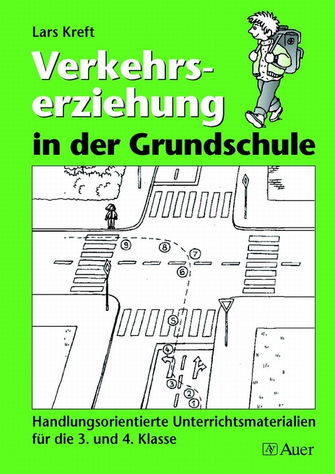 Verkehrserziehung in der Grundschule - Lars Kreft