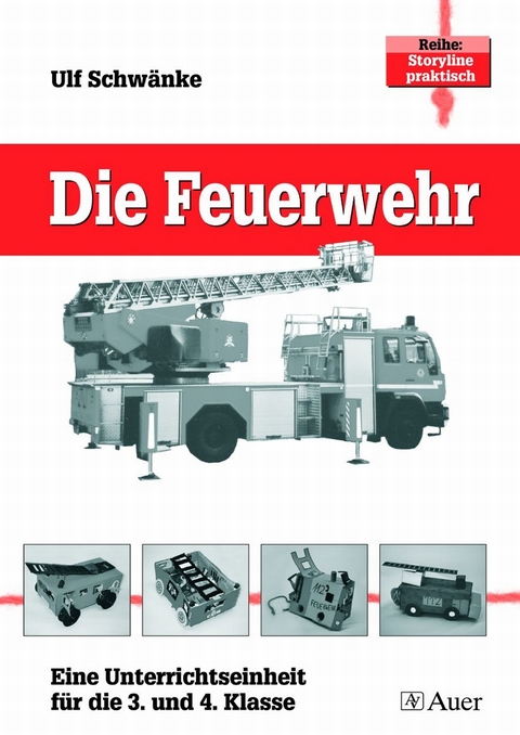 Die Feuerwehr - Ulf Schwänke