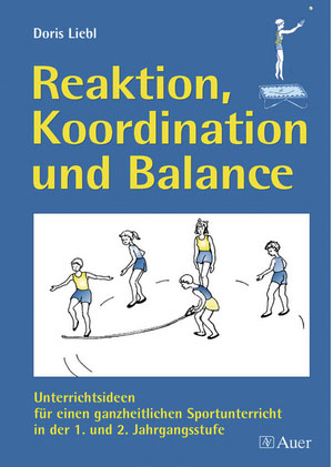 Reaktion, Koordination und Balance - Doris Liebl