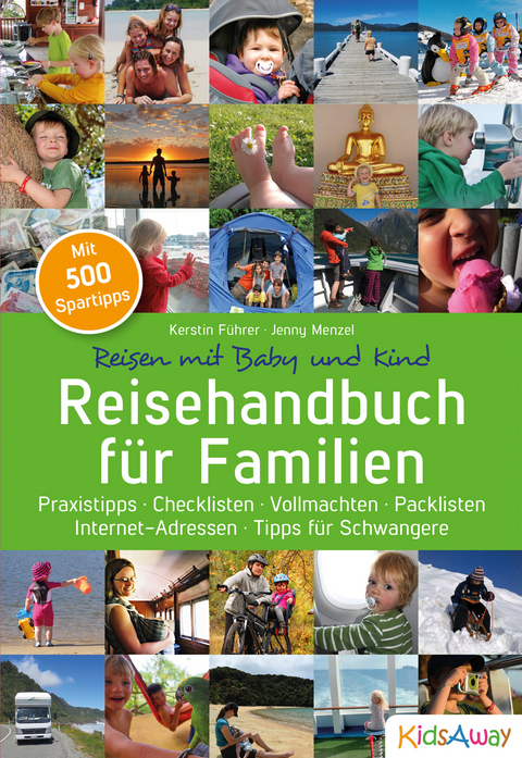 Reisehandbuch für Familien: Reisen mit Baby und Kind - Kerstin Führer, Jenny Menzel