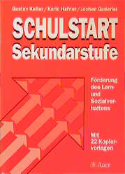 Schulstart Sekundarstufe - Gustav Keller, Karlo Hafner