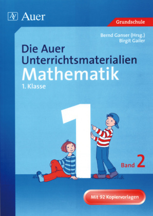 Die Auer Unterrichtsmaterialien für Mathematik 1.2 - Birgit Gailer