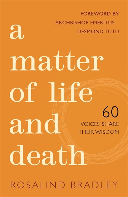 Matter of Life and Death -  Rosalind Bradley