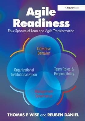 Agile Readiness - Thomas P. Wise, Reuben Daniel