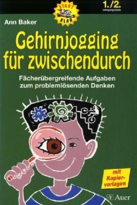 Start-Klar. Naturwissenschaftliche Experimente / Gehirnjogging für zwischendurch