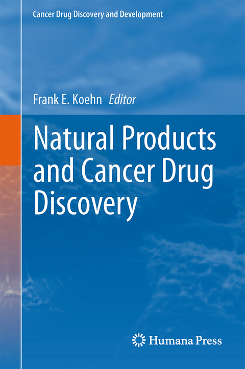 Natural Products and Cancer Drug Discovery - 