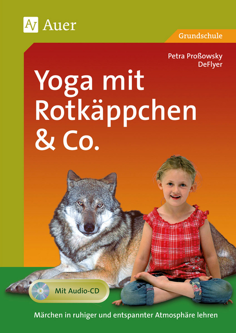 Yoga mit Rotkäppchen & Co. -  DeFlyer, Petra Proßowsky