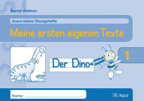 Meine ersten eigenen Texte - Bernd Wehren