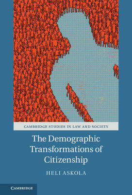 Demographic Transformations of Citizenship -  Heli Askola