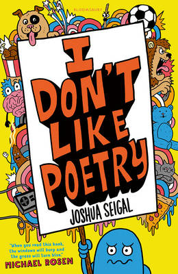 I Don't Like Poetry -  Seigal Joshua Seigal