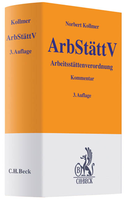 Arbeitsstättenverordnung - Norbert Kollmer