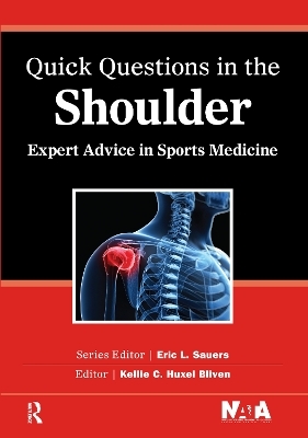 Quick Questions in the Shoulder - Kelly Bliven