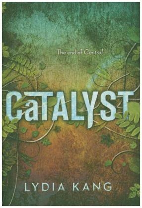 Catalyst - Janet Lee Carey