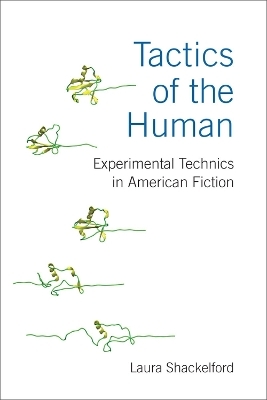 Tactics of the Human - Laura Shackelford