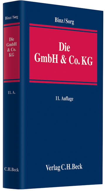 Die GmbH & Co. KG - Mark K. Binz, Martin H. Sorg