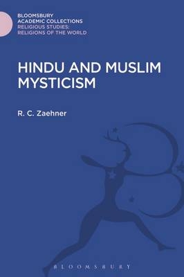 Hindu and Muslim Mysticism - Zaehner R. C. Zaehner
