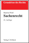 Sachenrecht - Manfred Wolf