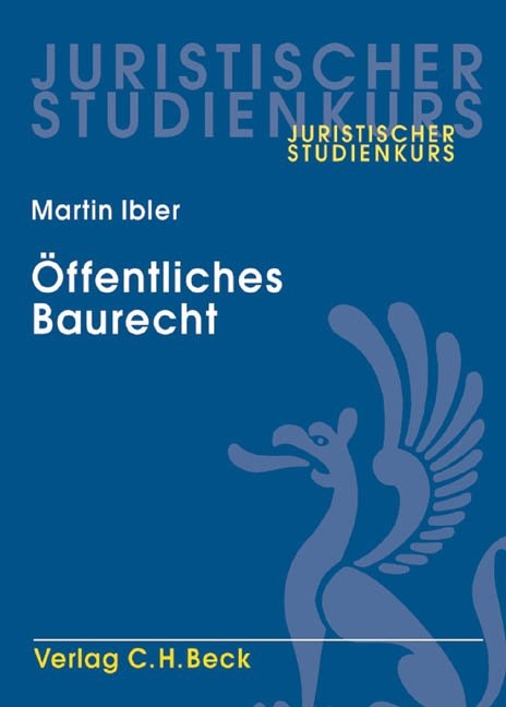 Öffentliches Baurecht - Martin Ibler