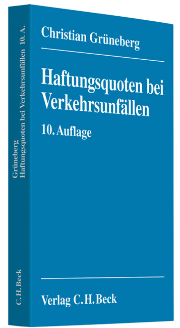 Haftungsquoten bei Verkehrsunfällen - Christian Grüneberg